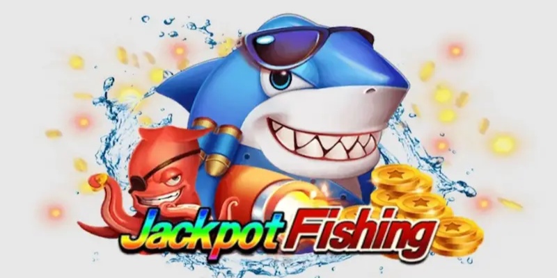 Cùng khám phá Jackpot Fishing 